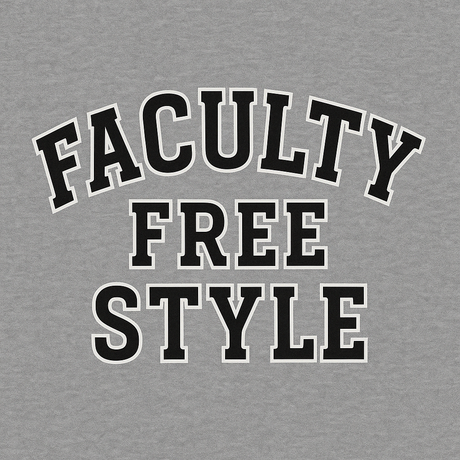 Faculty Free Style